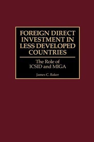 Foreign Direct Investment in Less Developed Countries