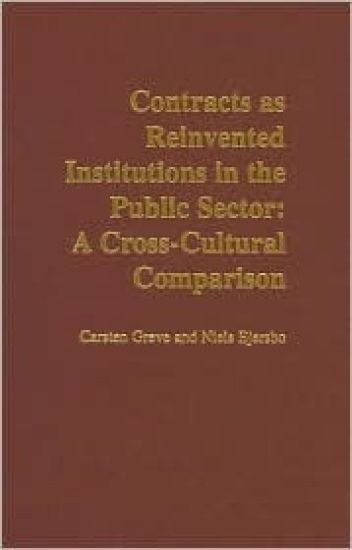 Contracts as Reinvented Institutions in the Public Sector