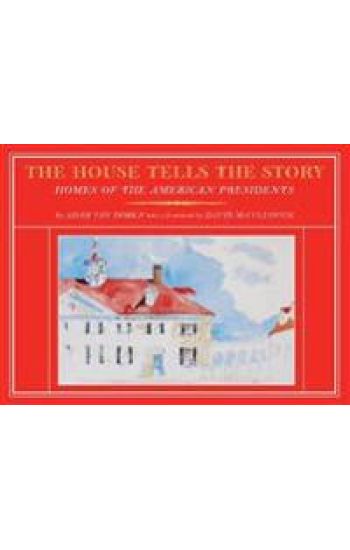The House Tells the Story