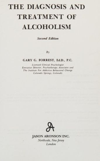 The Diagnosis and Treatment of Alcoholism (Master Work)
