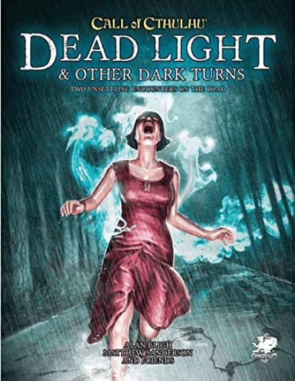 Dead Light & Other Dark Turns: Two Unsettling Encounters on the Road