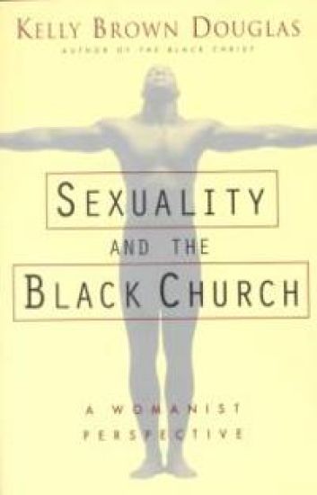 Sexuality and the Black Church