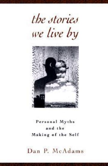 The Stories We Live By