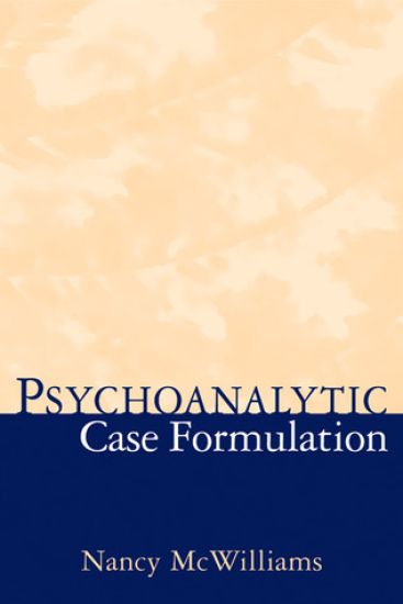 Psychoanalytic Case Formulation – Nancy McWilliams, kirjan kansikuva