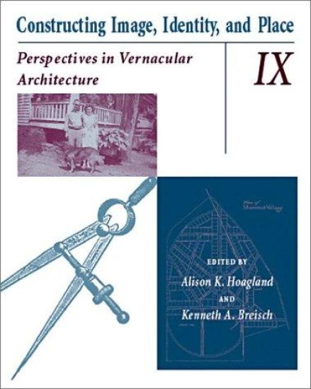 Constructing Image, Identity, And Place