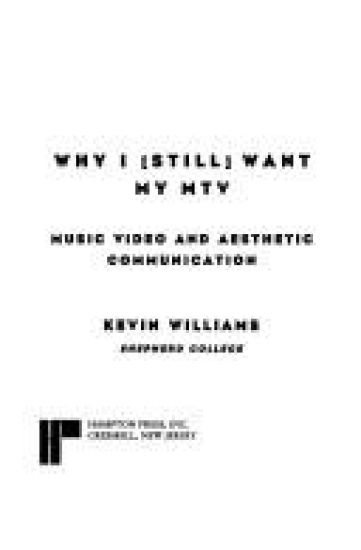 Why I (Still) Want My Mtv