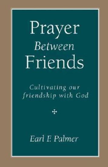 Prayer Between Friends