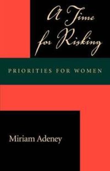 A Time for Risking