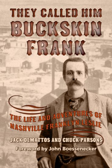 They Called Him Buckskin Frank – Jack DeMattos, kirjan kansikuva