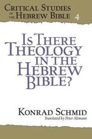 Is There Theology in the Hebrew Bible?