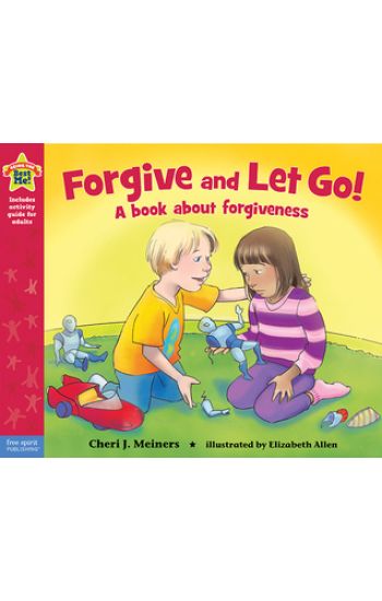 Forgive and Let Go!