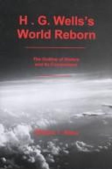 H.G. Wells'S World Reborn