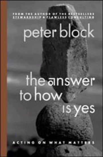 The Answer to How is Yes: Stop Looking for Help in All the Wrong Places