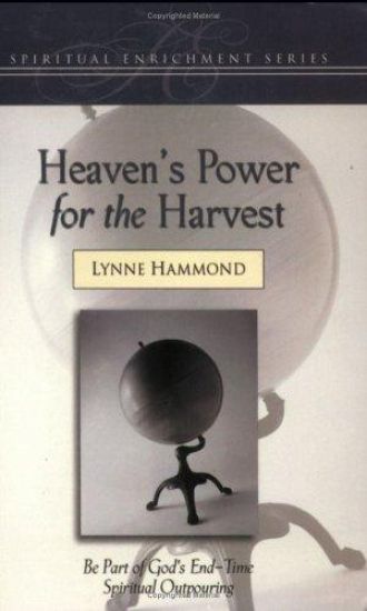 Heaven's Power for the Harvest
