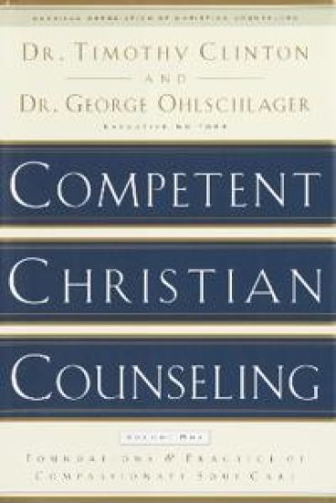 Competent Christian Counseling (Volume One)