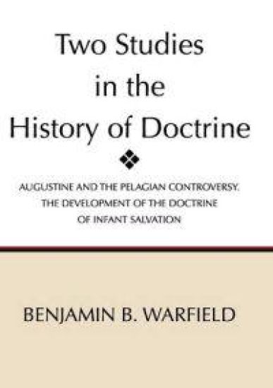 Two Studies in the History of Doctrine