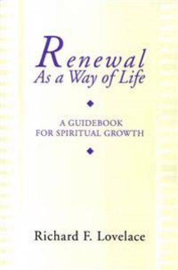 Renewal as a Way of Life: A Guidebook for Spiritual Growth