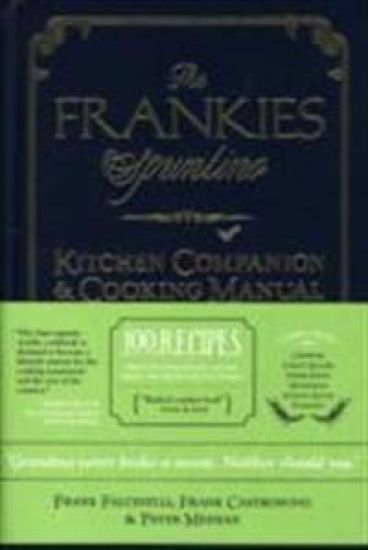 The Frankies Spuntino Kitchen Companion & Cooking Manual