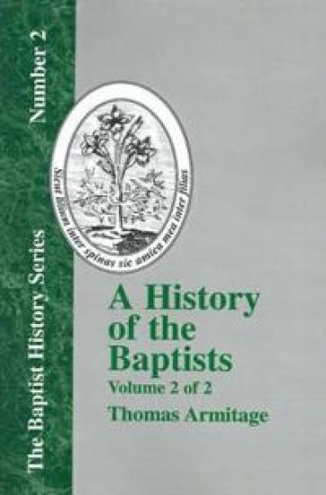 A History of the Baptists - Vol. 2