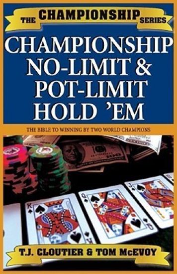 Championship No-Limit & Pot Limit Hold'em