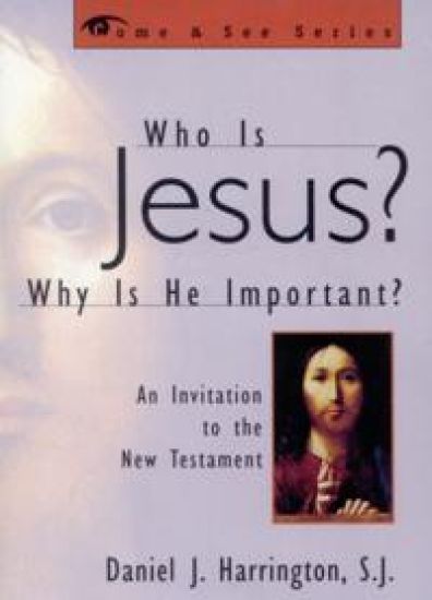 Who is Jesus? Why is He Important?