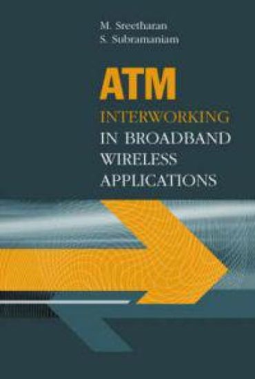 ATM Interworking in Broadband Wireless Applications.
