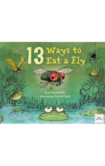 13 Ways to Eat a Fly