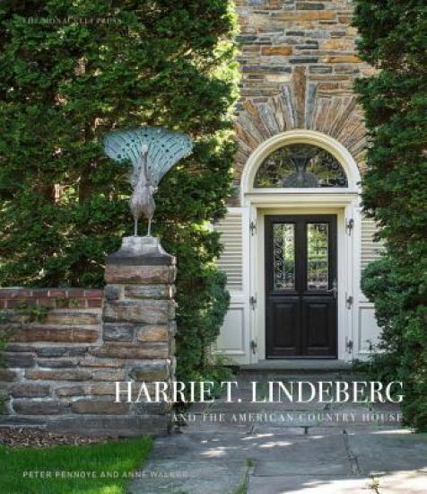 Harrie T. Lindeberg and the American Country House