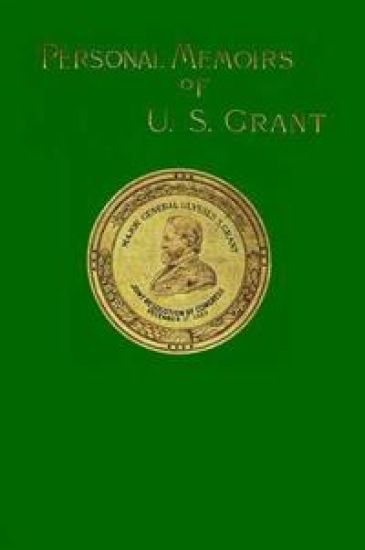 Personal Memoirs of U. S. Grant