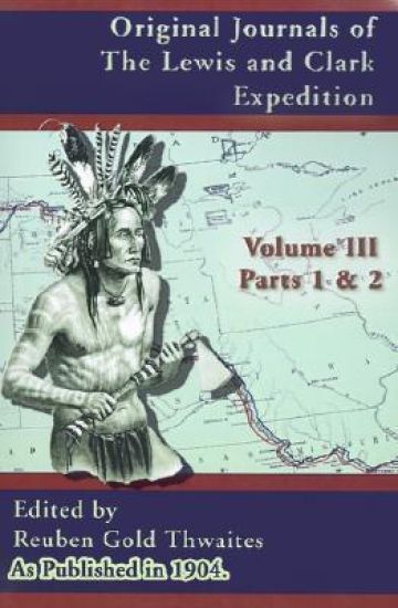 Original Journals of the Lewis and Clark Expedition