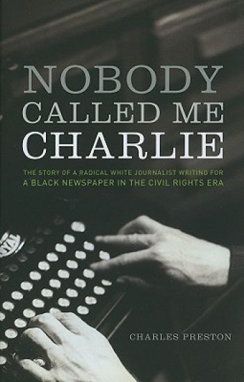 Nobody Called Me Charlie