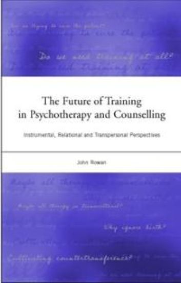 The Future of Training in Psychotherapy and Counselling