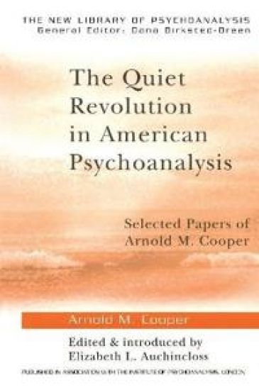 The Quiet Revolution in American Psychoanalysis
