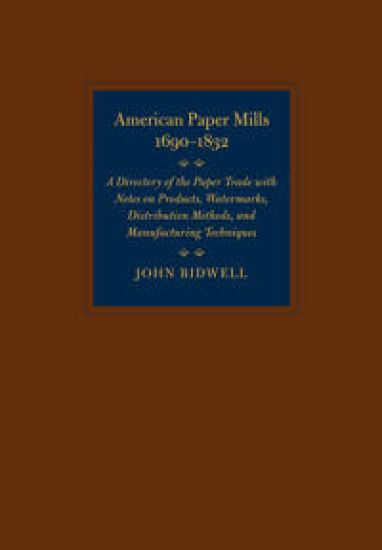 American Paper Mills, 1690–1832