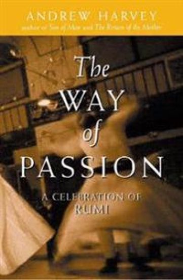 The Way of Passion – Andrew Harvey, kirjan kansikuva