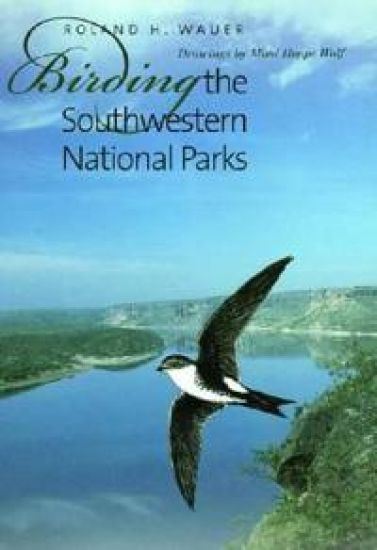 Birding the Southwestern National Parks