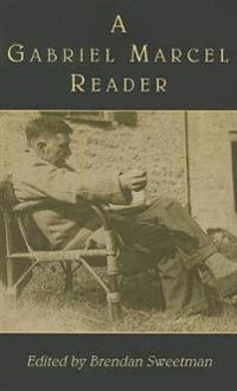 A Gabriel Marcel Reader