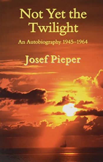 Not Yet the Twilight – An Autobiography 1945–1964