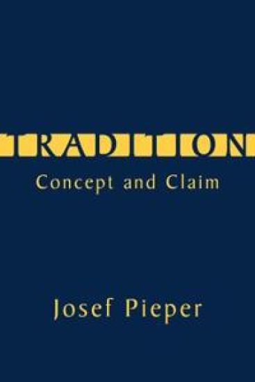 Tradition – Concept and Claim