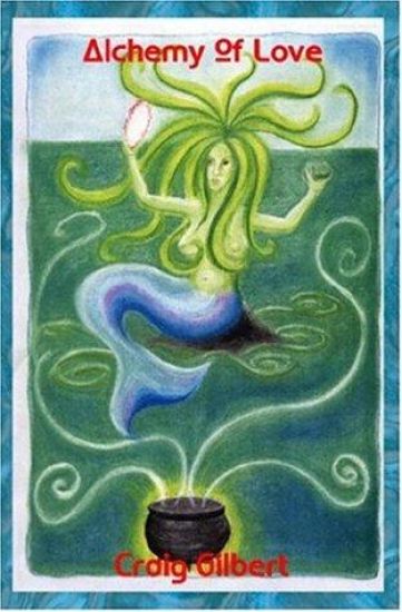 Alchemy Of Love