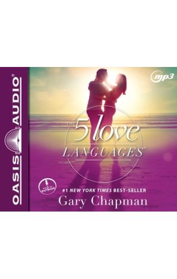 The 5 Love Languages: The Secret to Love That Lasts