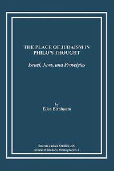 The Place of Judaism in Philo's Thought