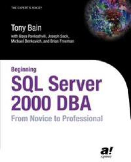 Beginning SQL Server 2000 DBA