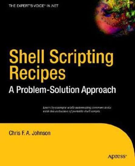 Shell Scripting Recipes