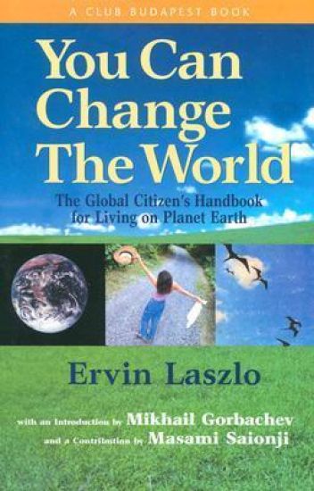 You Can Change the World