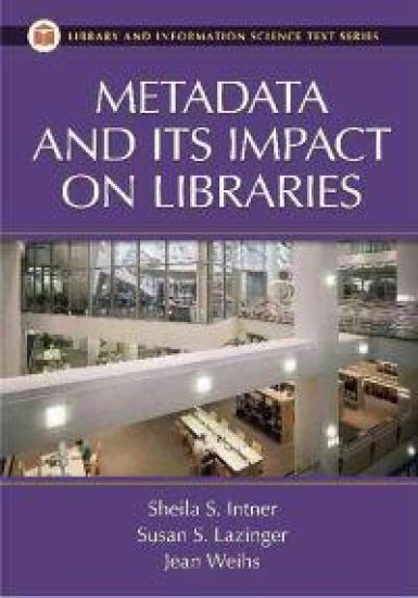 Metadata and Its Impact on Libraries