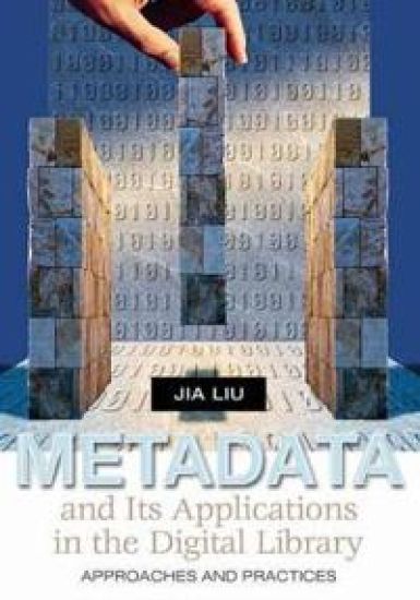 Metadata and Its Applications in the Digital Library