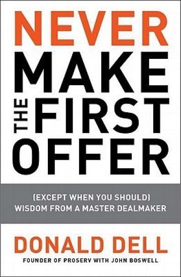 Never Make The First Offer