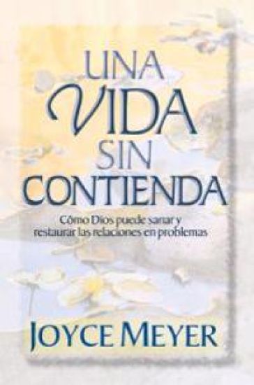 Una Vida Sin Conflictos: Cómo Establecer Relaciones Saludables de Por Vida / Conflict Free Living: How to Build Healthy Relationships for Life