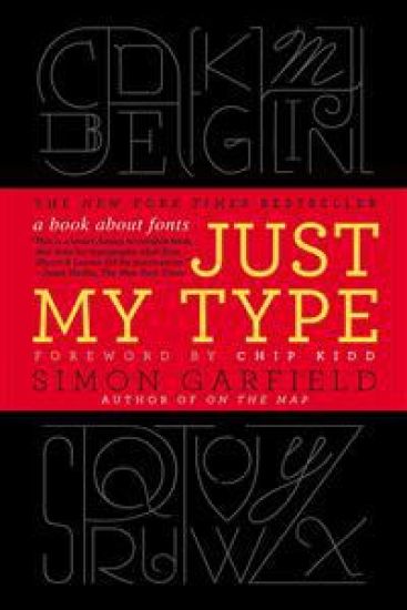 Just My Type: A Book about Fonts